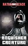 The Anguisher Creature by Nathan Kuzack