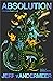 Absolution (Southern Reach, #4)