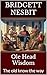 Ole Head Wisdom: The old kn...