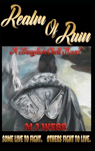 Realm of Ruin: A Braydion Chell Novel (Paperback)