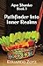 Pathfinder Into Inner Realm...