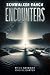 Skinwalker Ranch: ENCOUNTERS