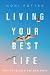 Living Your Best Life: Keys...