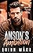 Anson's Ambition (Heart of ...