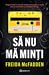 Să nu mă minți
