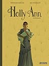 Holly Ann: Intégrale