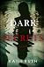 Dark Secrets (A Dana Blaze FBI Suspense Thriller—Book 4)