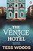The Venice Hotel