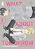 What About Tomorrow. Ashita wa docchida!, Vol. 2