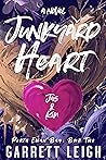 Junkyard Heart by Garrett Leigh