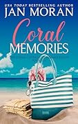 Coral Memories (Summer Beach: Coral Cottage, #6)