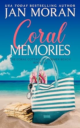 Coral Memories (Summer Beach: Coral Cottage, #6)