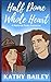 Half Dome, Whole Heart: National Parks Romance, Book One