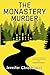 The Monastery Murder: Cozy Mystery