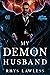 My Demon Husband (My Demon ...