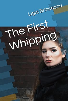 The First Whipping