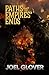 Paths to Empires' Ends (The Gods' Paths)