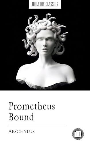 Prometheus Bound