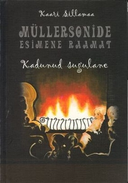 Kadunud sugulane. Müllersonide esimene raamat