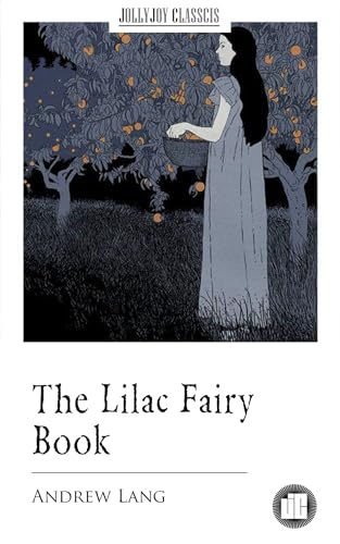 The Lilac Fairy Book