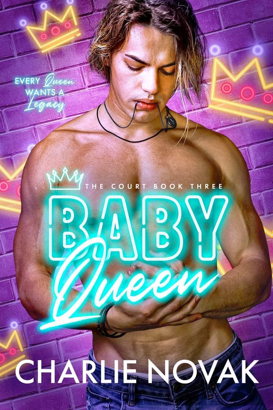 Baby Queen (The Court, #3)