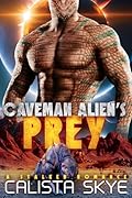 Caveman Alien's Prey