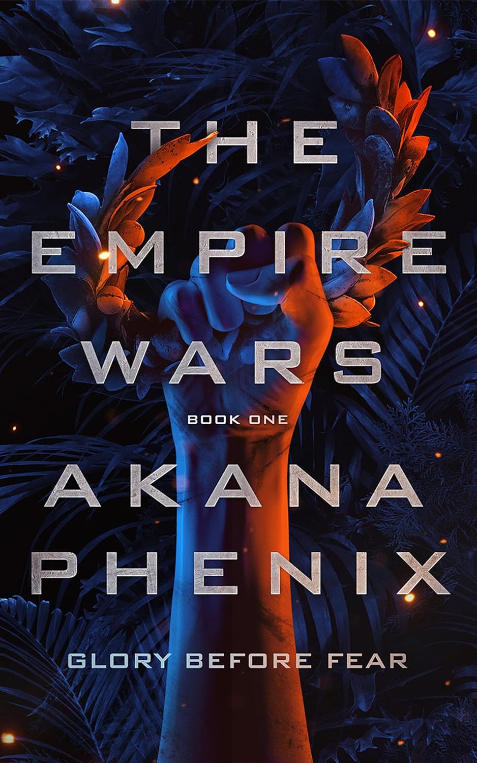 The Empire Wars (The Empire Wars, #1)