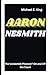 AARON NESMITH: The Vanderbilt Phenom”-On and Off the Court (Legends of the Past: Biographical Sketches of Remarkable Individuals)