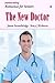 The New Doctor: A Large Pri...