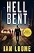 Hell Bent (Rogue Warrior Thrillers)