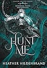 Hunt Me