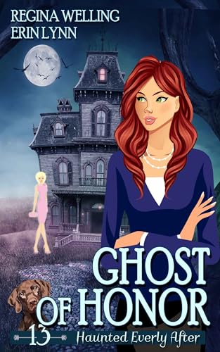 Ghost of Honor (Haunted Everly After #13)
