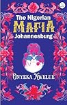The Nigerian Mafi...