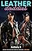Leather Daddy (MM M4M BDSM Dirty Dom Sub Sex Gay Erotica)
