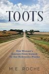 TOOTS: One Woman's Journey from Ireland to the Plains of Nebraska