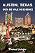 Austin, Texas Guía de viaje de Essence by Thomas Lininger