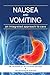 Nausea and vomiting An Integrated approach to care by Dr Sharique Zohaib Dr Musar...