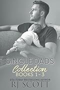 Single Dads 1-3 Collection