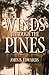 Winds through the Pines by John Edwards