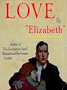 Love by Elizabeth von Arnim