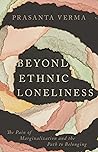 Beyond Ethnic Lon...