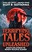 Terrifying Tales Unleashed:...