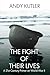 The Fight of Their Lives by Andy Kutler The Fight of Their Lives by Andy Kutler