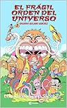 El frágil orden del universo (Relato nº 1) by Eduardo Quijano Sánchez