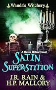 Satin Superstition (Wanda's Witchery, #9)