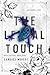 The Lethal Touch: Codename:...