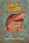 Sewer Sharks (MonsterScope Book 1)