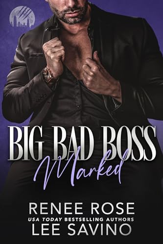 Big Bad Boss: Marked (Werewolves of Wall Street #3)
