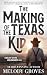 The Making of the Texas Kid...