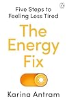 The Energy Fix: F...